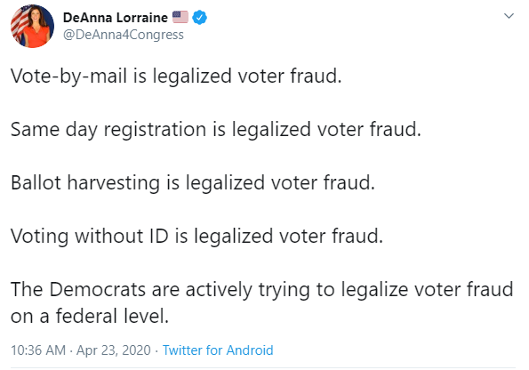 A tweet from Congresswoman DeAnna Lorraine talking about how vote by mail is legalized voter fraud